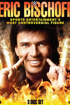 Eric Bischoff: Sports Entertainments Most Controversial Figure