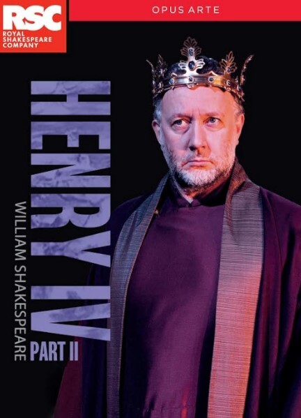 英国皇家莎士比亚剧团：亨利四世(下)